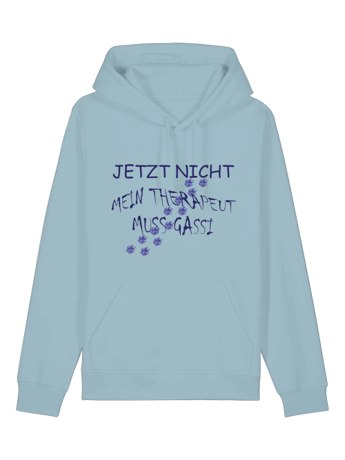 Hellblauer Bio Baumwolle Hoodie Hund mit Aufdruck Jetzt nicht mein Therapeut muss Gassi