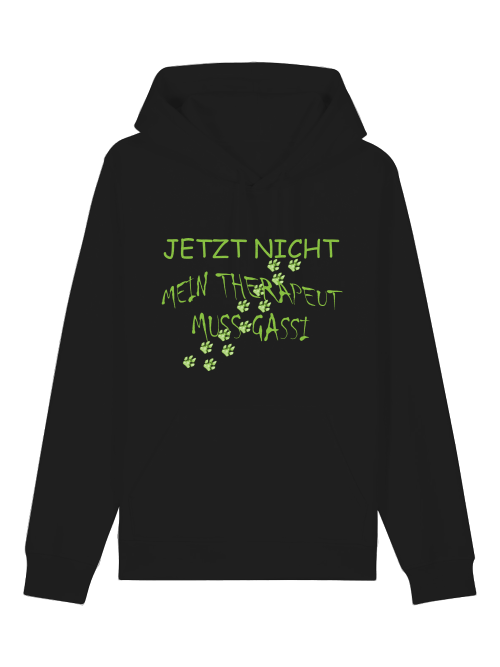 Schwarzer Hoodie aus Bio-Baumwolle mit Hundepfote und grünem Aufdruck Jetzt nicht, mein Therapeut muss Gassi