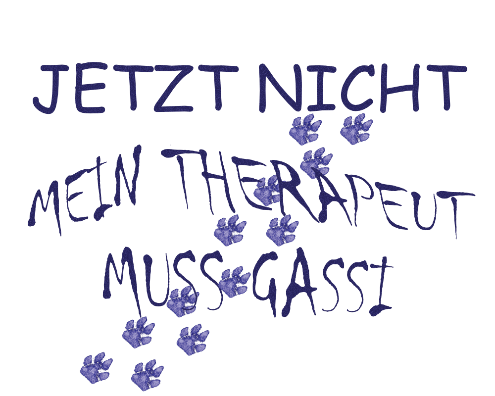 Bio Baumwolle Hoodie Hund von Milkis Way mit blauem Pawprint und Spruch Jetzt nicht mein Therapeut muss Gassi