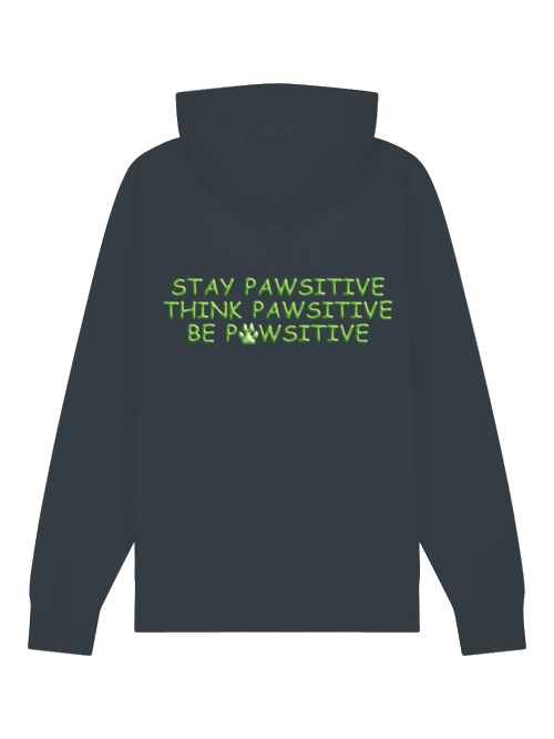 Kapuzenhoodie dunkles grau mit Print Rückseite: Schrift: Stay Pawsitive, Think / Be Pawsitive. Das A in Pawsitive als Hundepfote.